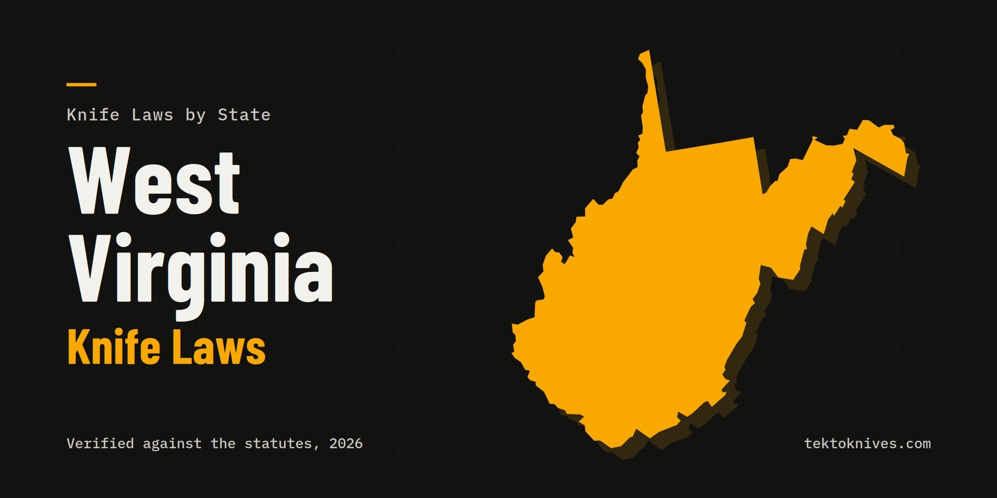 West Virginia knife laws: the state outline with the title West Virginia Knife Laws